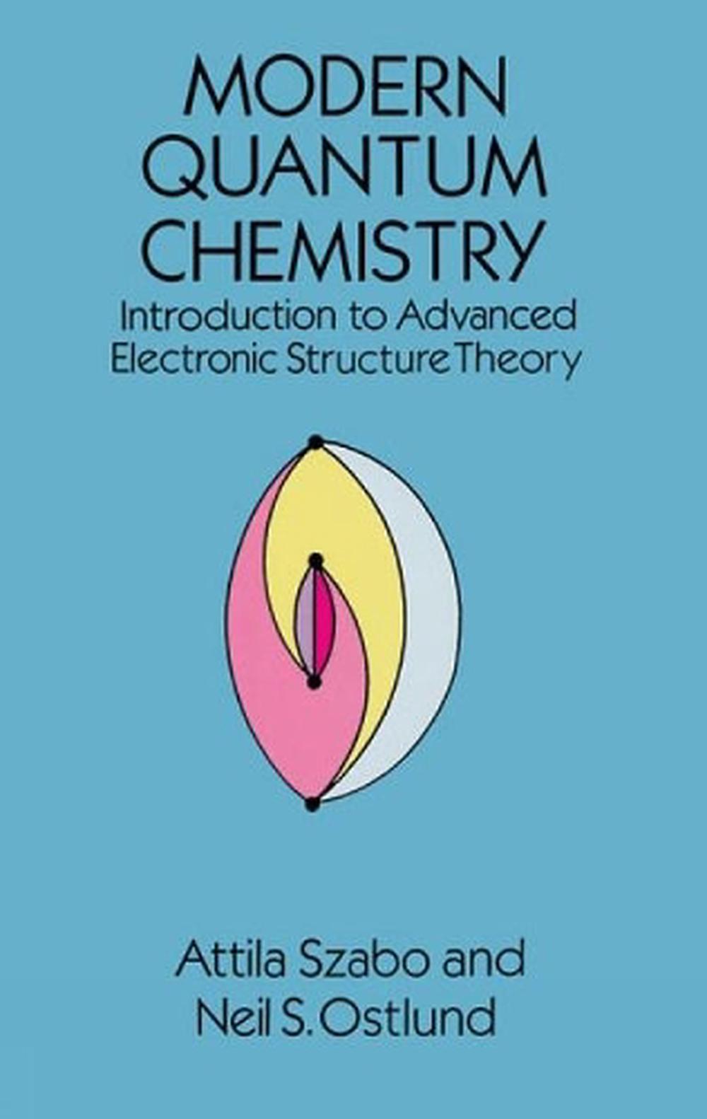 Modern Quantum Chemistry, 9780486691862