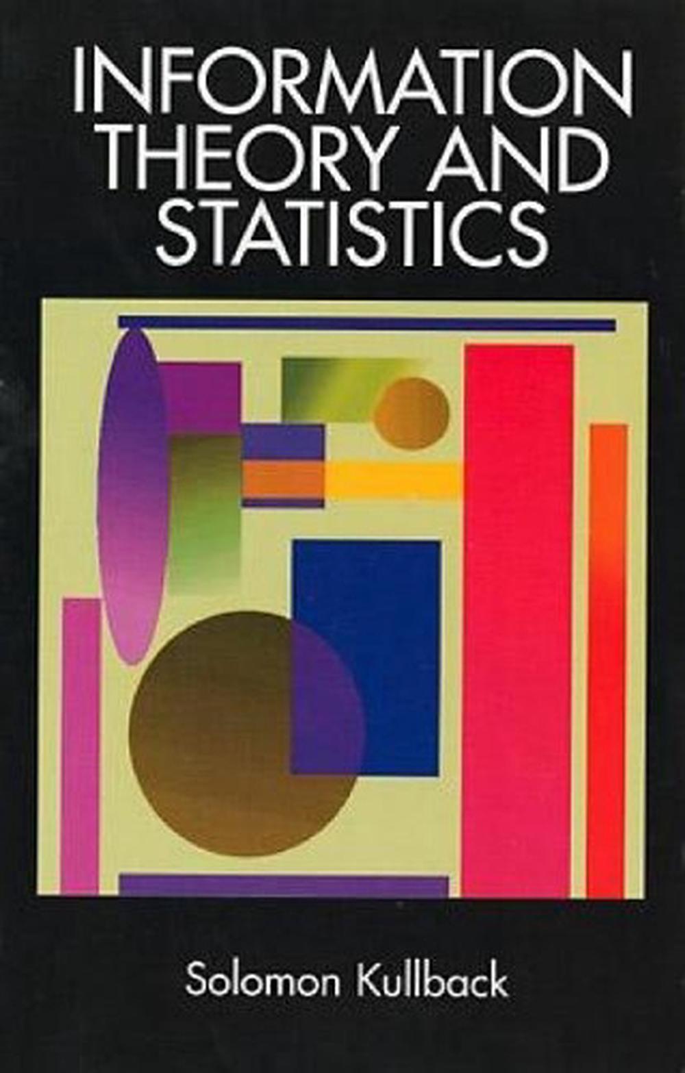 Information Theory and Statistics, 9780486696843