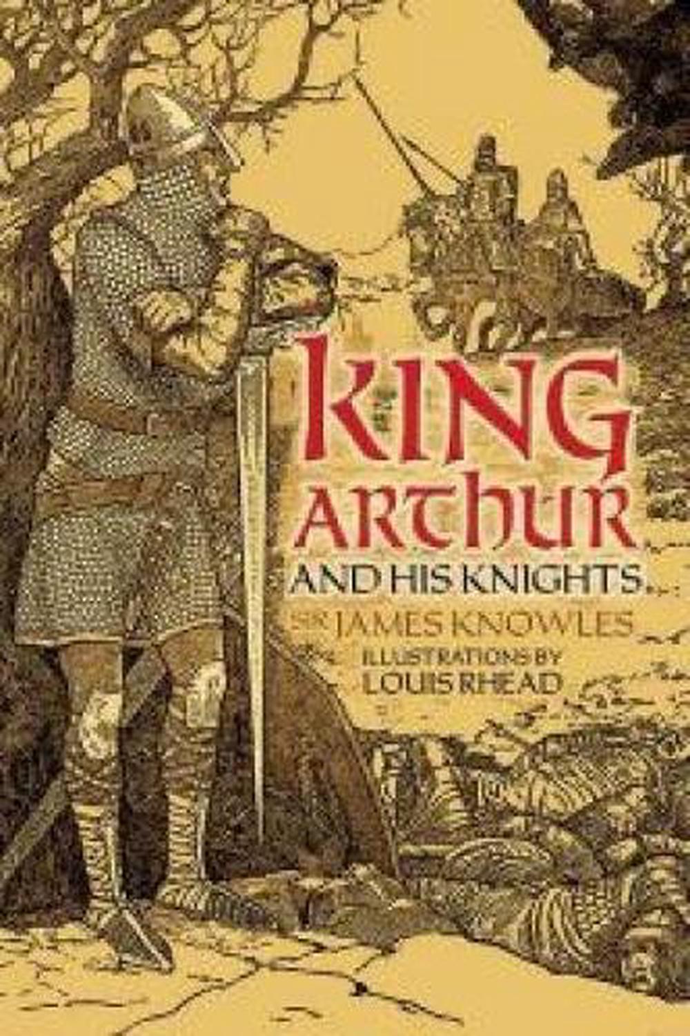 King Arthur and His Knights, 9780486780511