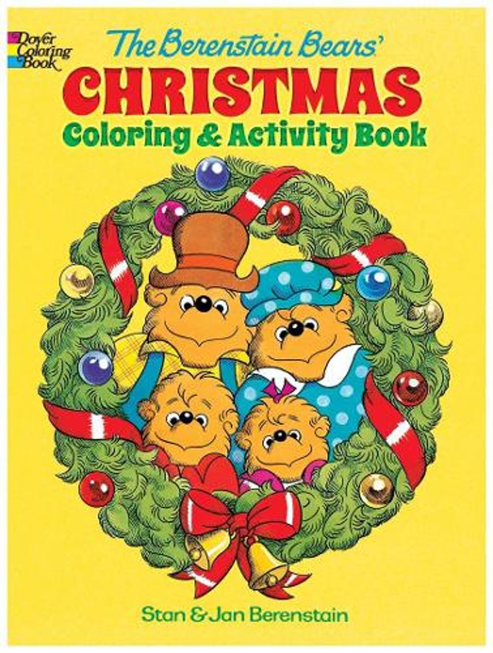 The Berenstain Bears' Christmas Coloring and Activity Book by Jan Berenstain - ISBN: 9780486792095