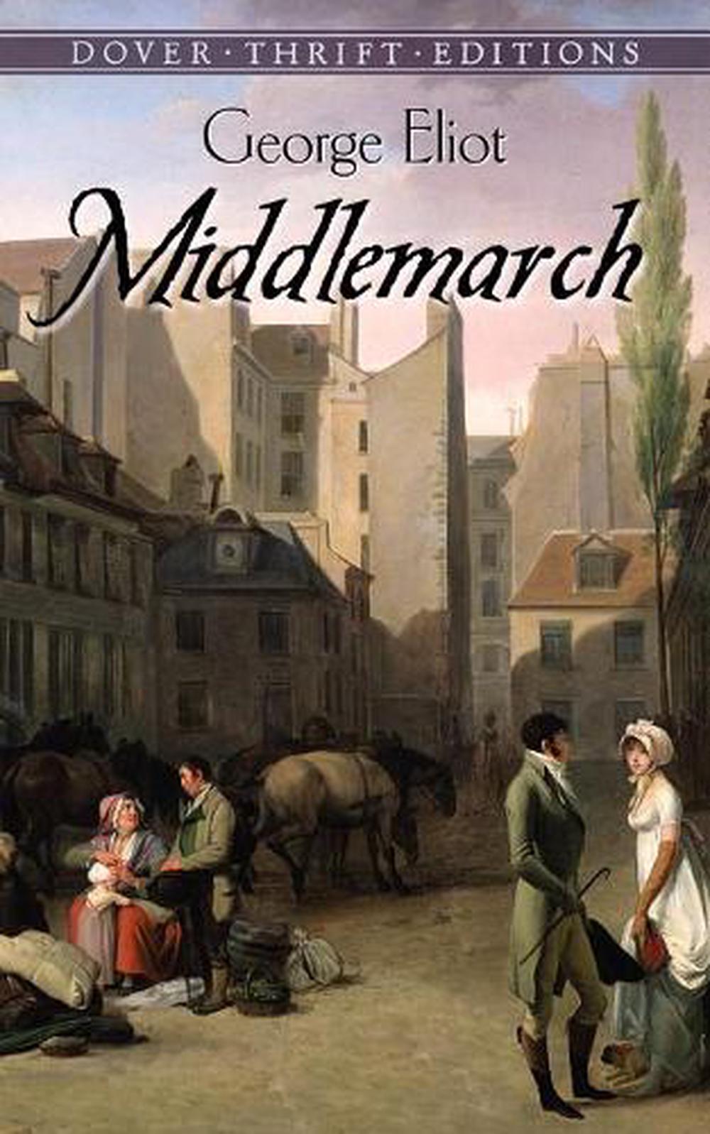 Middlemarch By George Eliot Paperback 9780486799339 Buy Online At Moby The Great