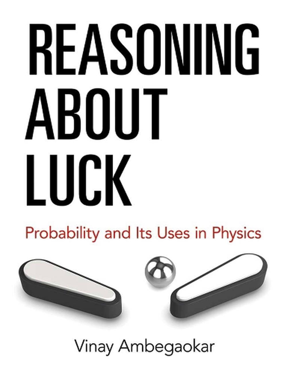 Reasoning About Luck, 9780486807010