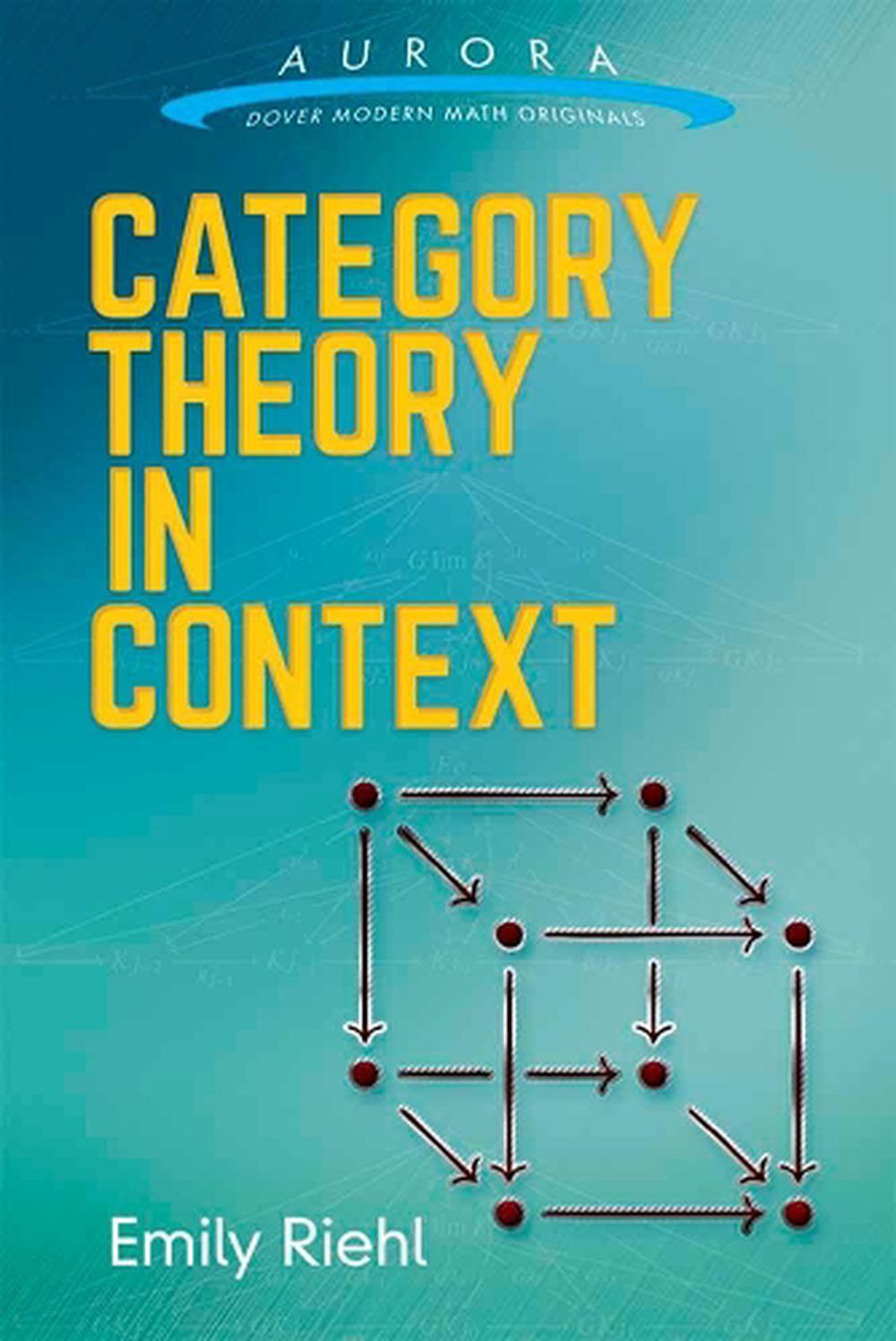 Category Theory in Context, 9780486809038