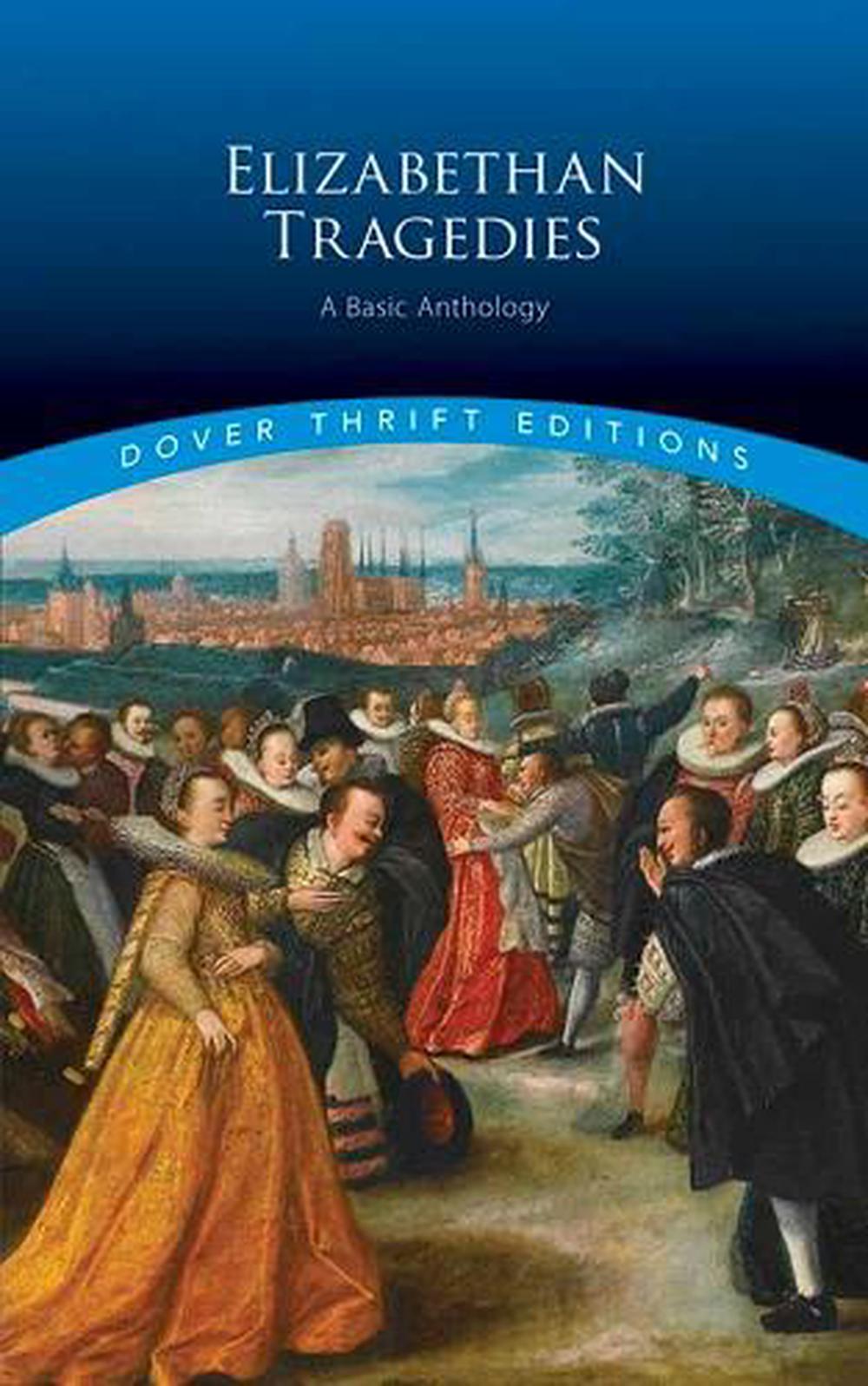 Elizabethan Tragedies, 9780486813325