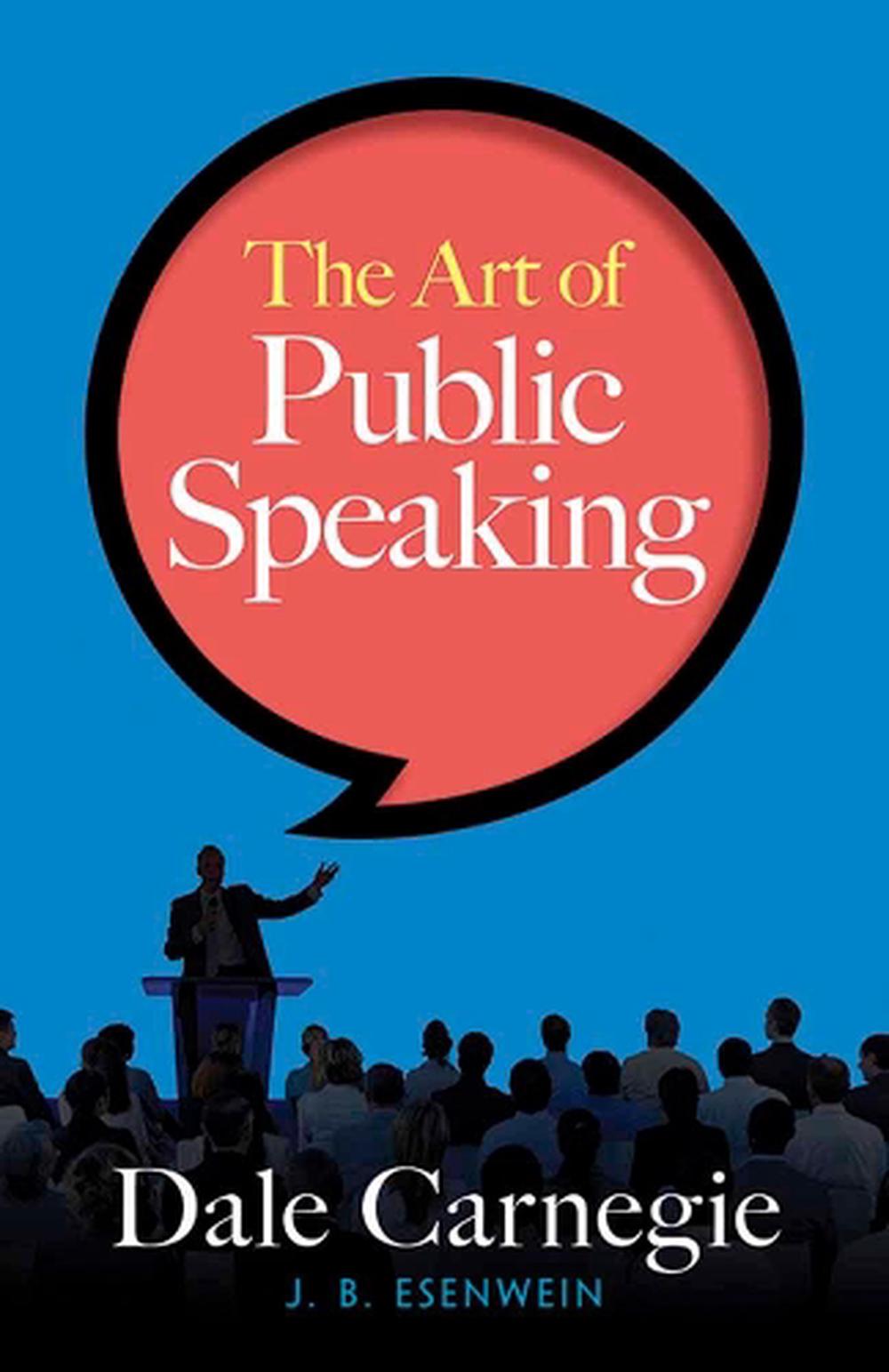 The Art of Public Speaking, 9780486814155