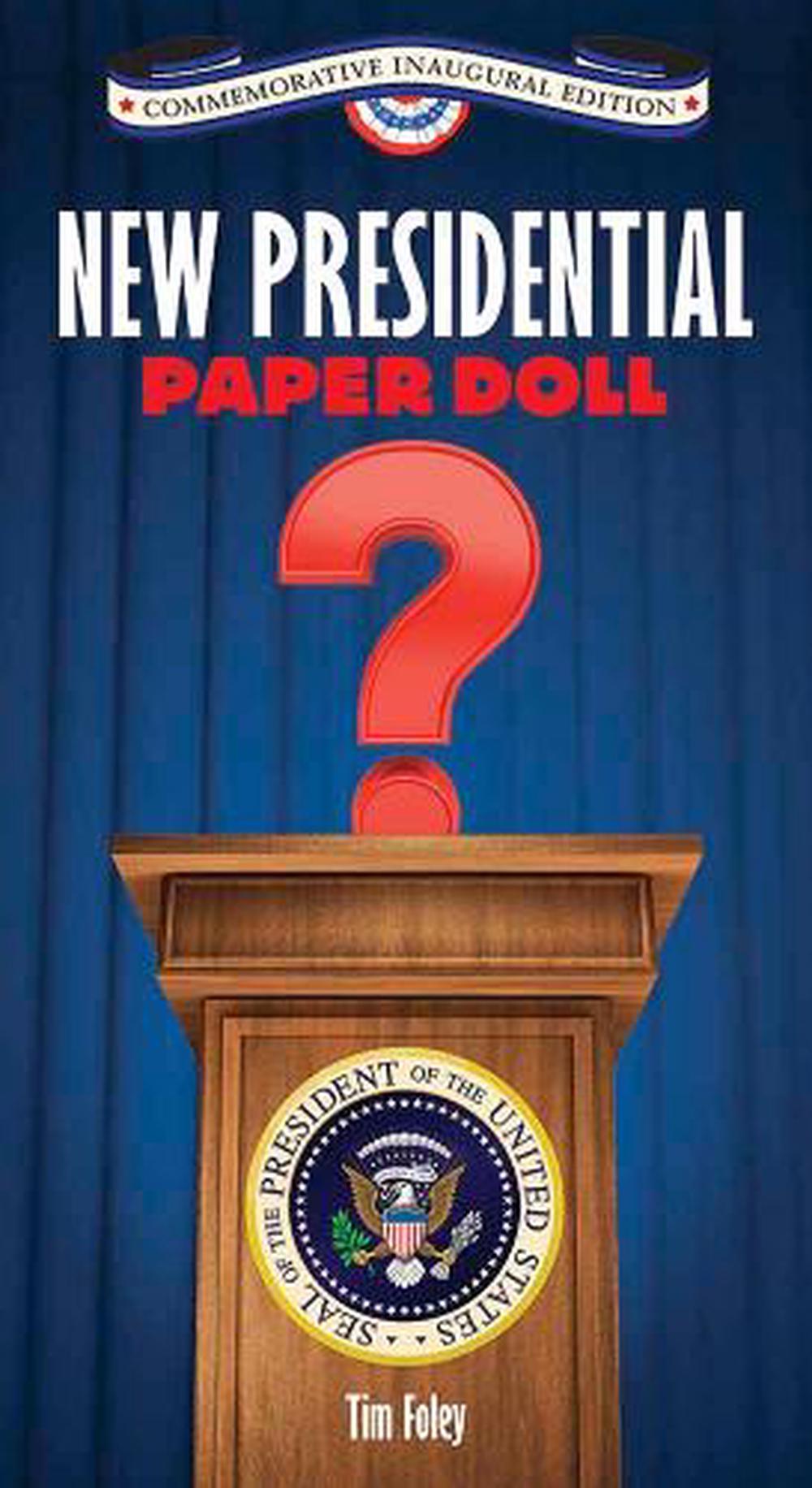 New Presidential Paper Doll Inaugural, 9780486815282