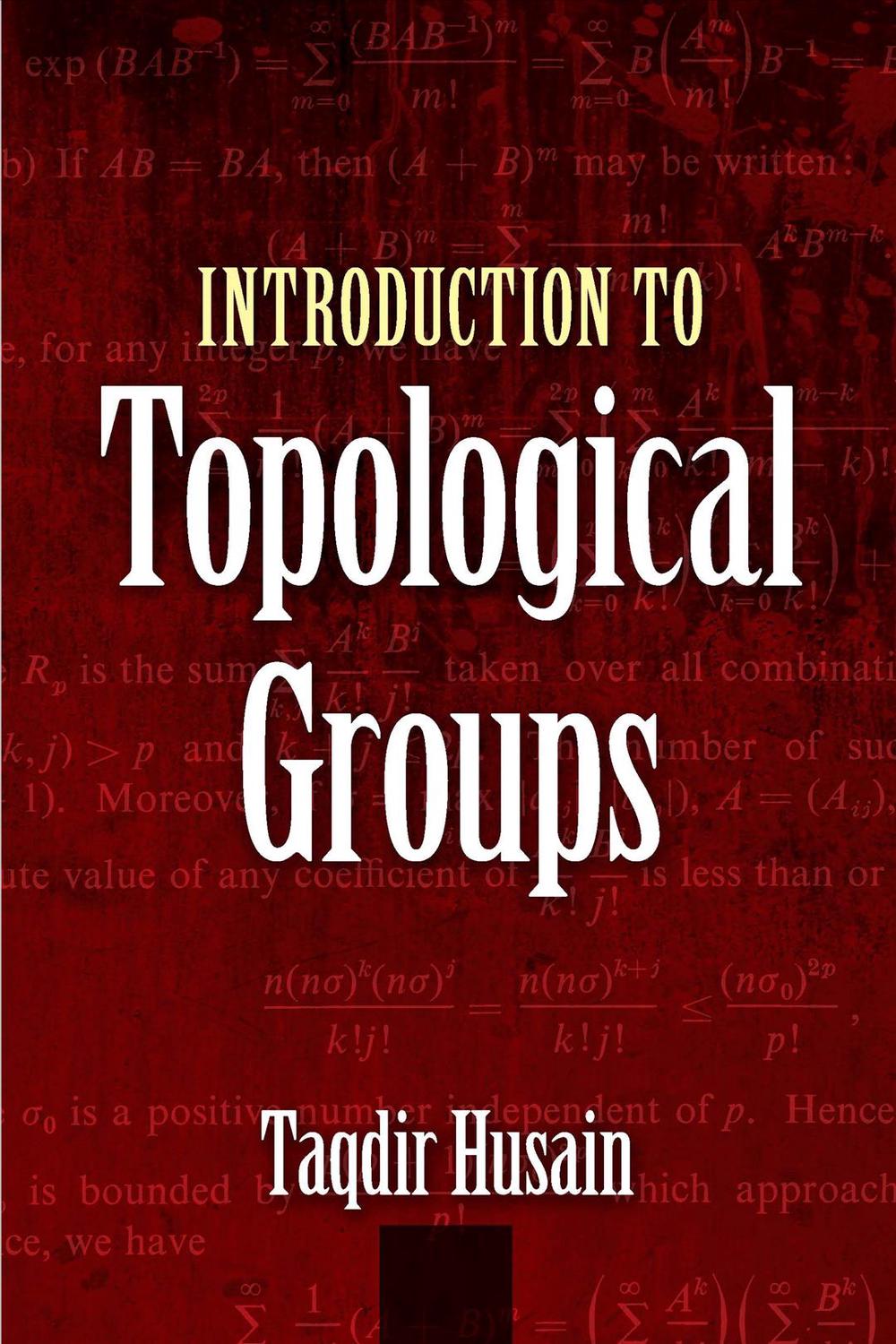 Introduction to Topological Groups, 9780486819198