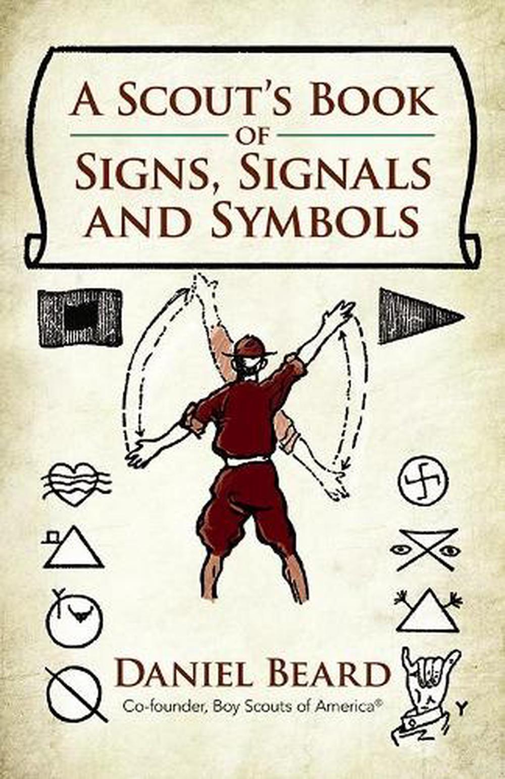 A Scout's Book of Signs, Signals and Symbols, 9780486820866