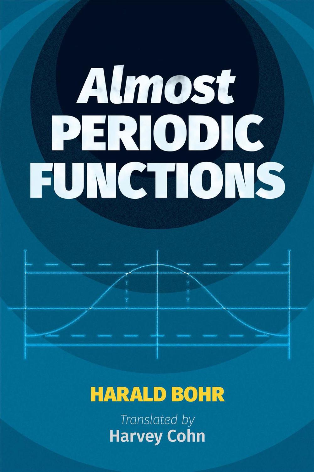 Almost Periodic Functions, 9780486822372