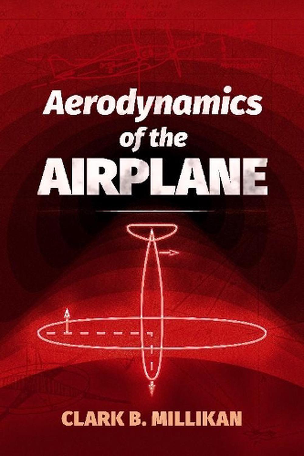 Aerodynamics of the Airplane, 9780486823706