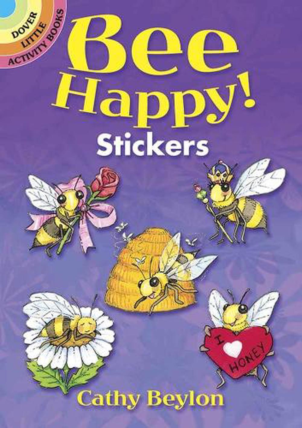 Bee Happy! Stickers, 9780486824635