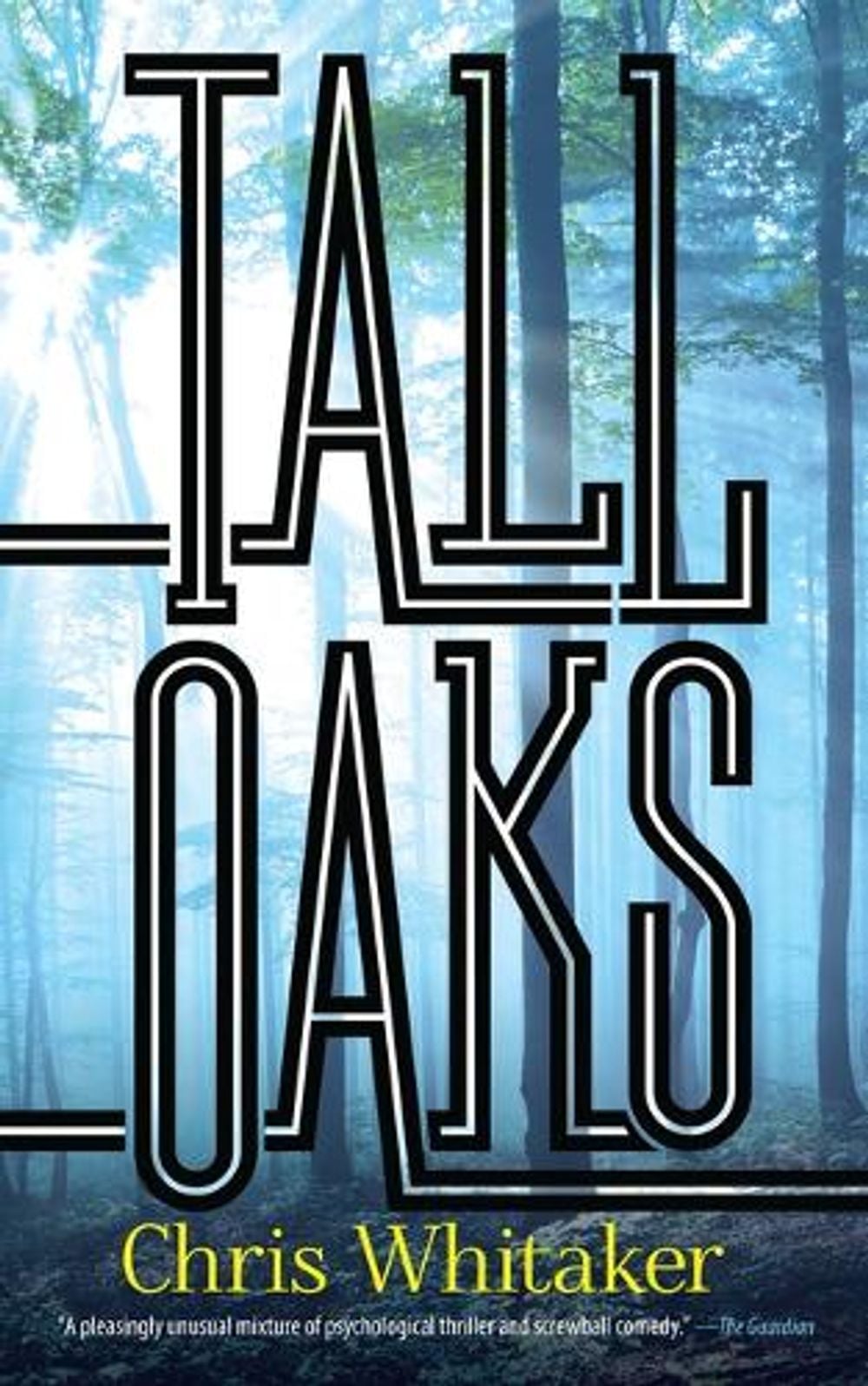 Tall Oaks by Chris Whitaker - ISBN: 9780486828459