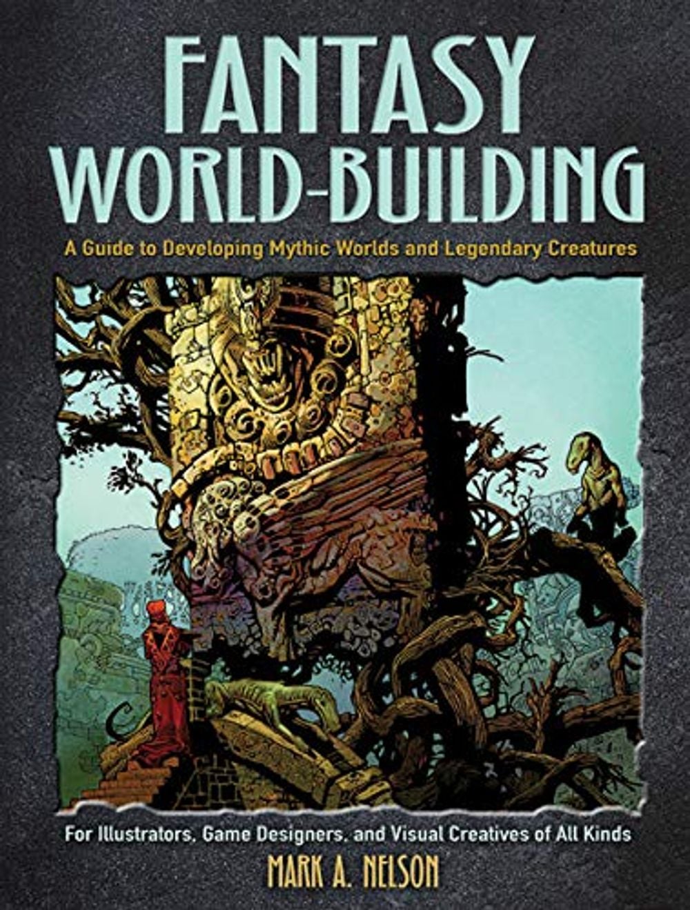 Fantasy World-Building by Mark Nelson - ISBN: 9780486828657