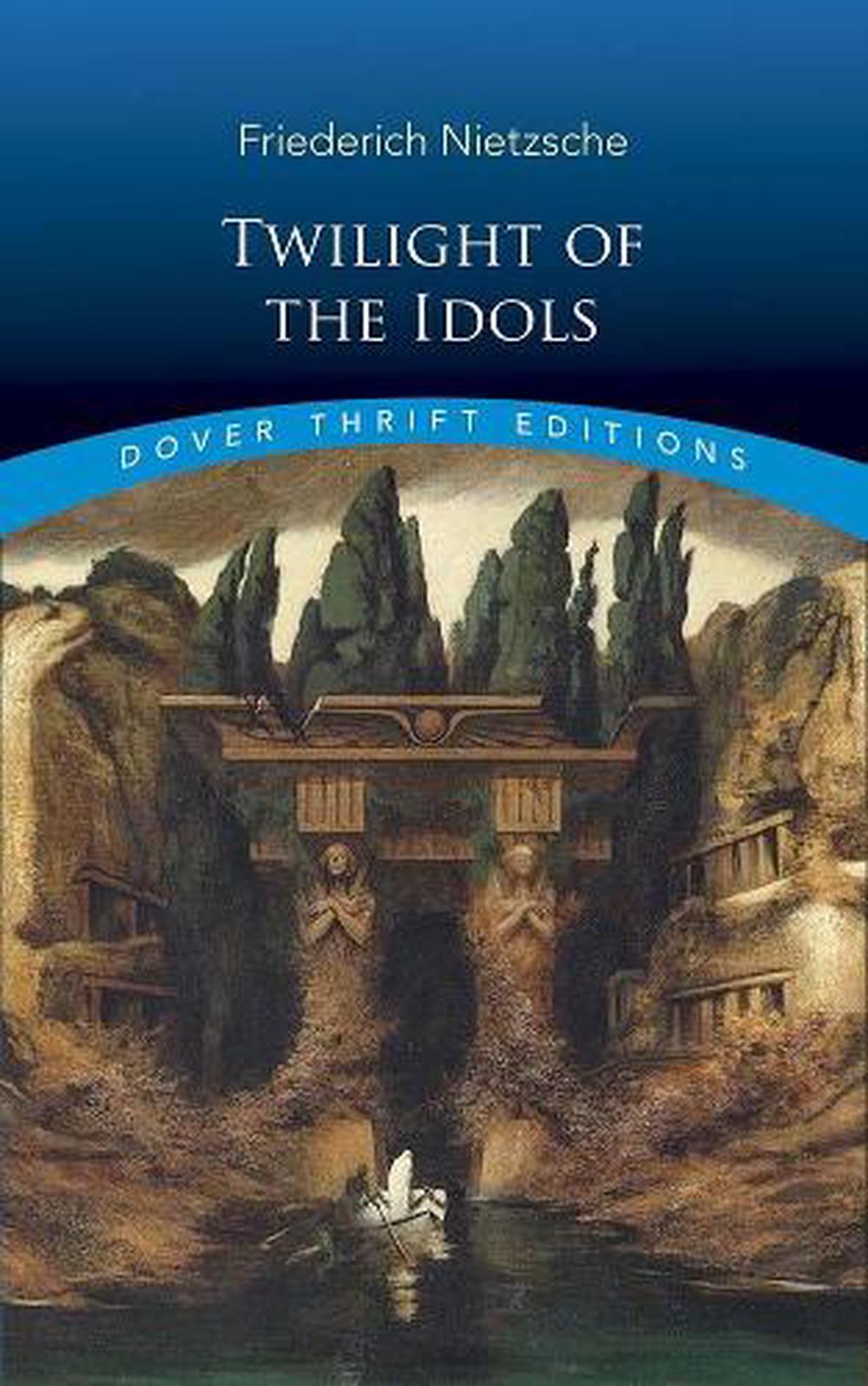 Twilight of the Idols, 9780486831671