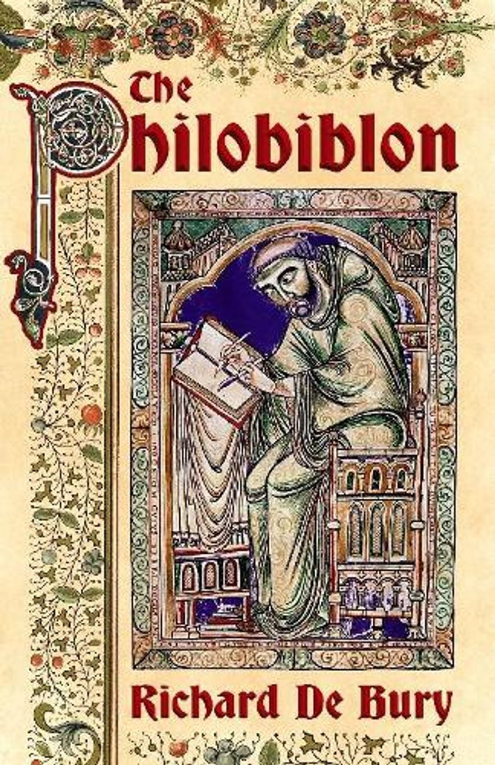 The Philobiblon by Richard Debury - ISBN: 9780486832463