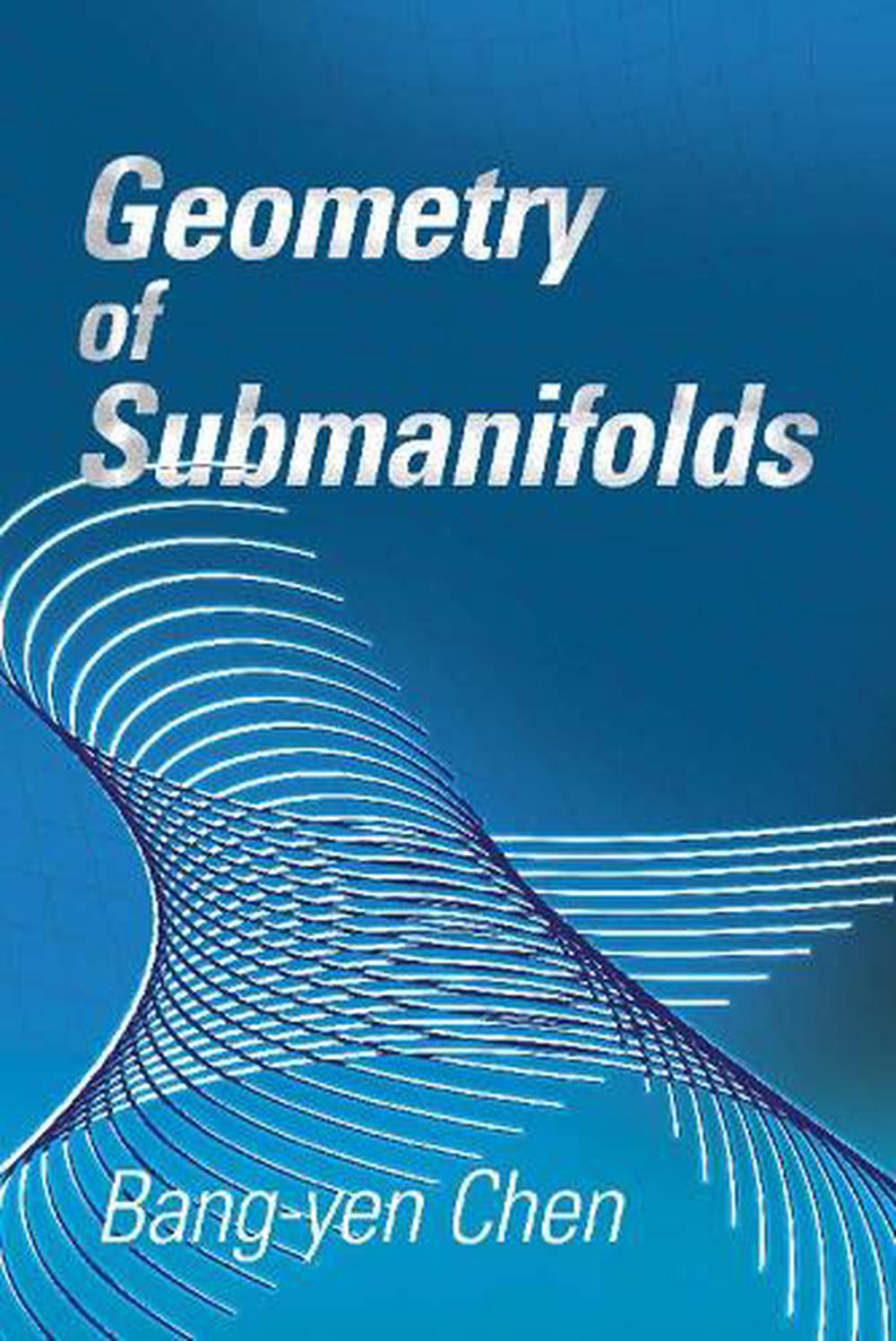 Geometry of Submanifolds, 9780486832784