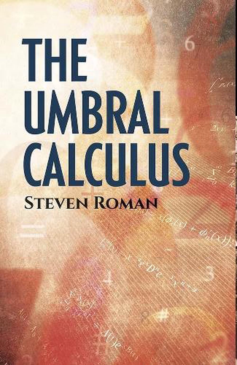 The Umbral Calculus, 9780486834139