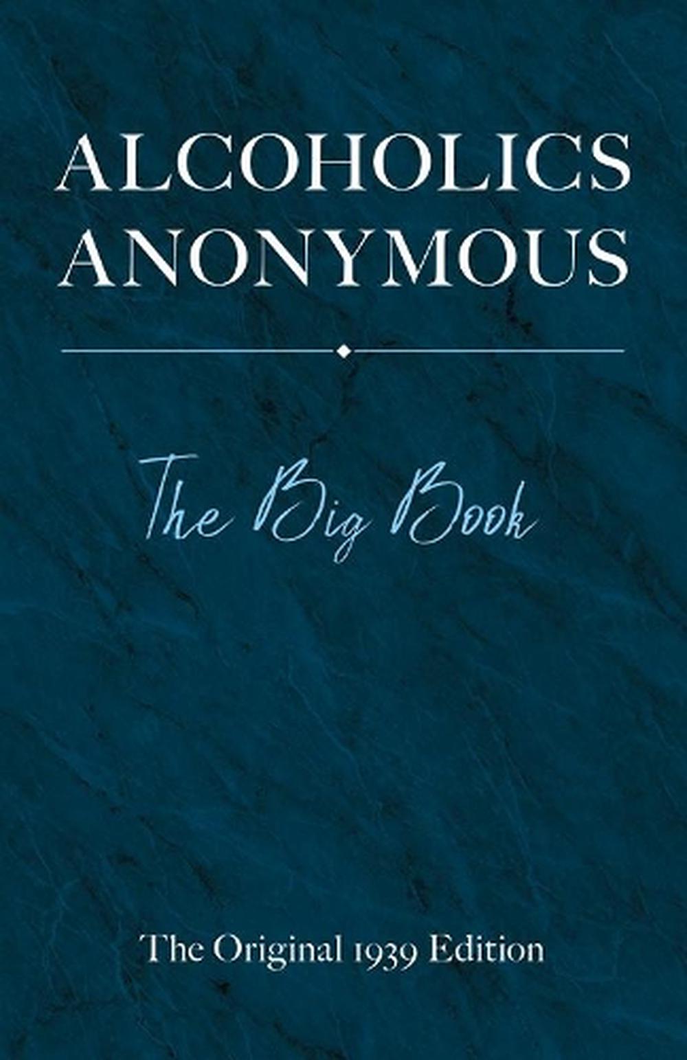 Alcoholics Anonymous: the Big Book, 9780486834177