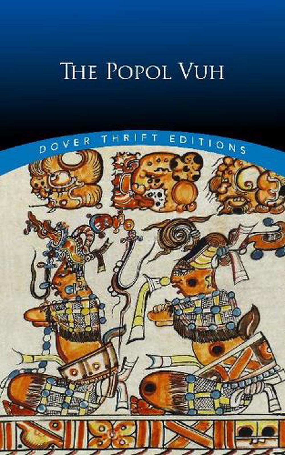 The Popol Vuh, 9780486836645