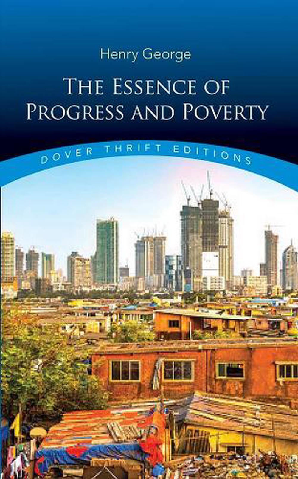 Essence of Progress and Poverty, 9780486842073