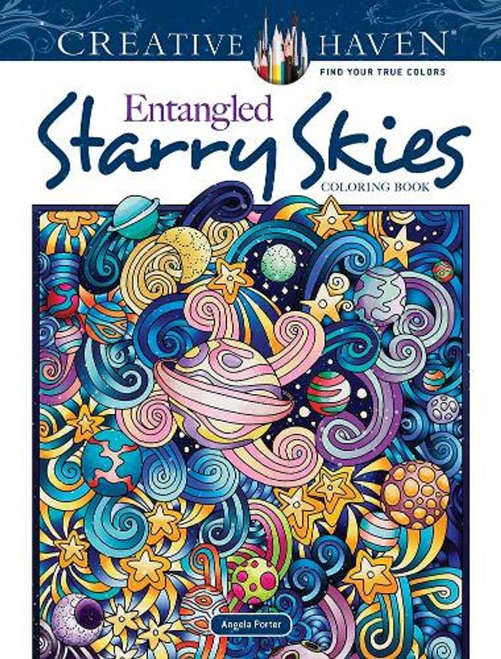 Creative Haven Entangled Starry Skies Coloring Book by Angela Porter - ISBN: 9780486846682