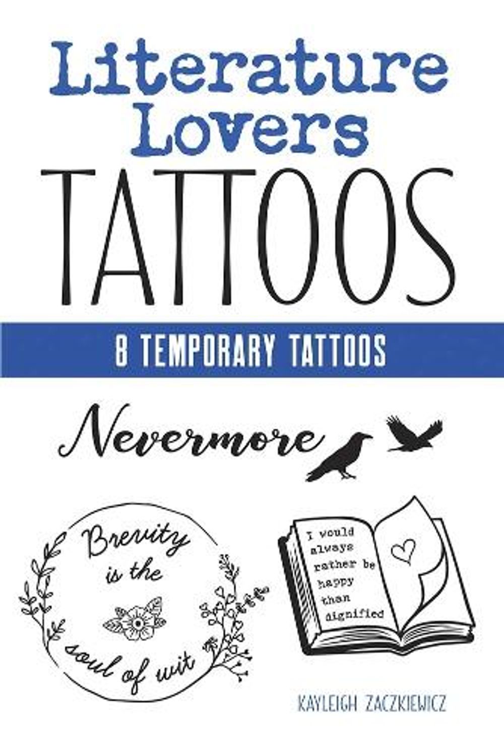 Literature Lovers Tattoos by Kayleigh Zackiewicz - ISBN: 9780486848709