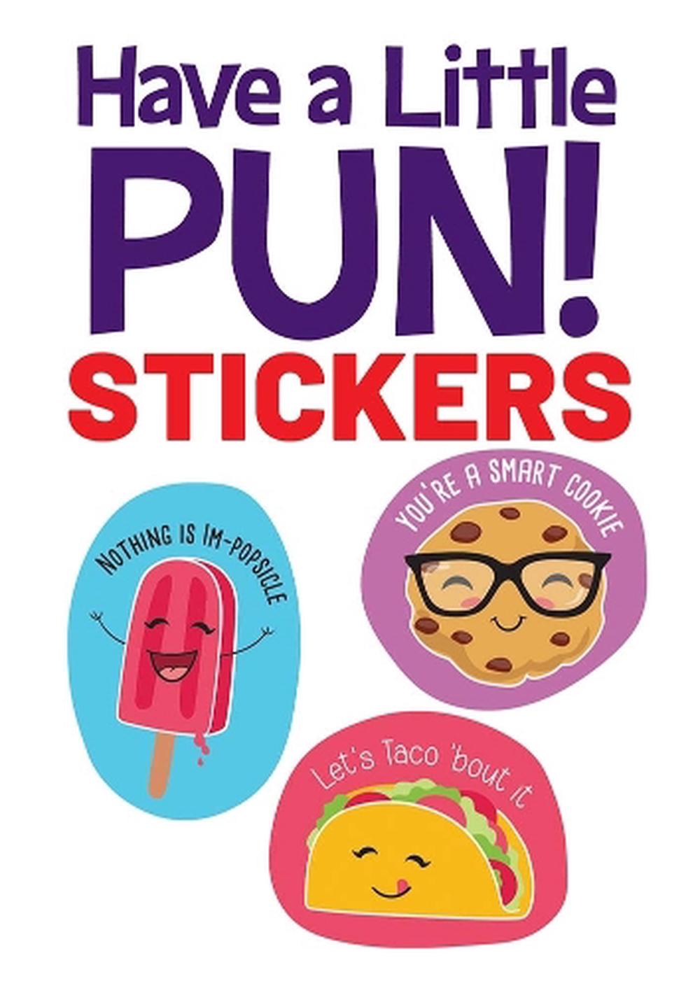 Have a Little Pun! 20 Stickers, 9780486853314