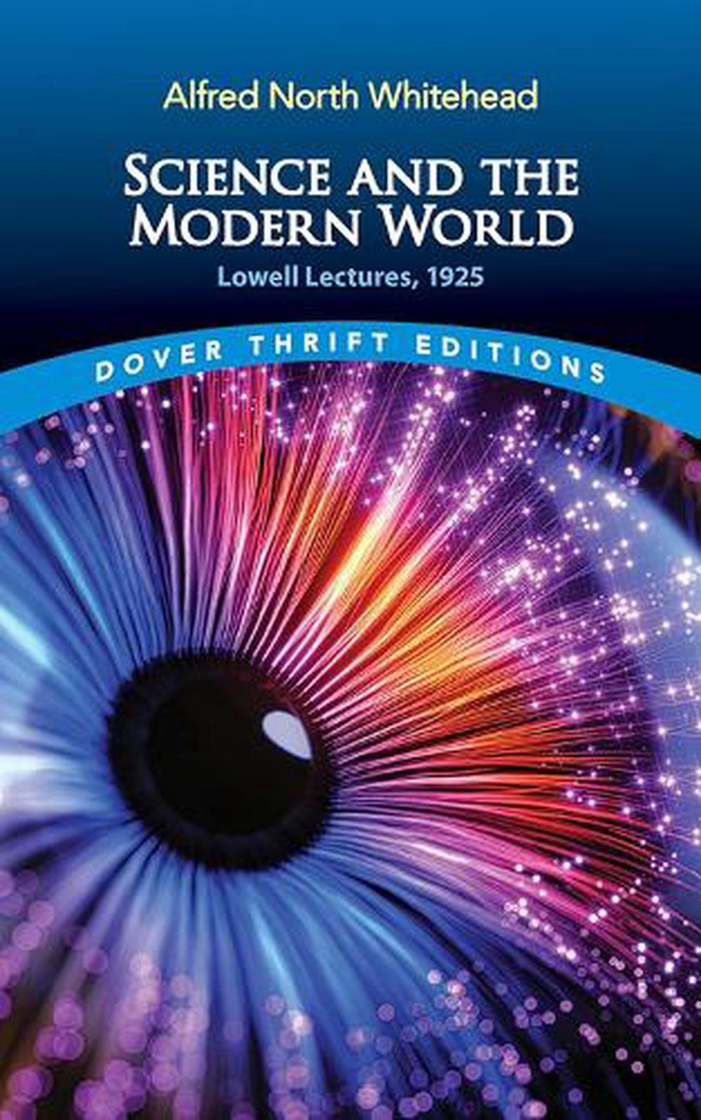 Science and the Modern World, 9780486853505