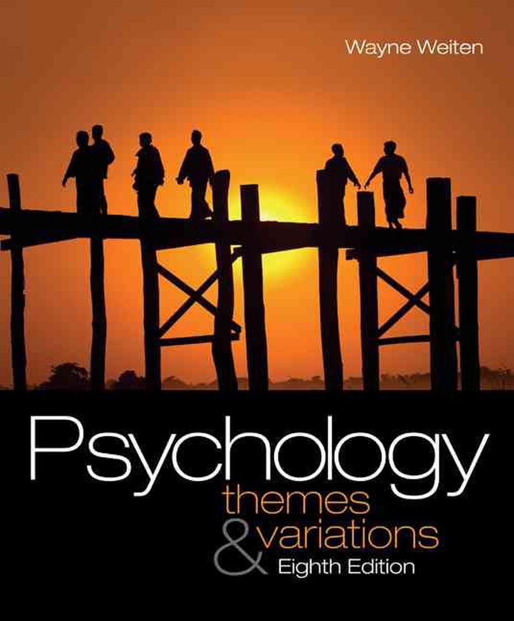 Psychology Themes and Variations (with Concept Charts) by Wayne Weiten