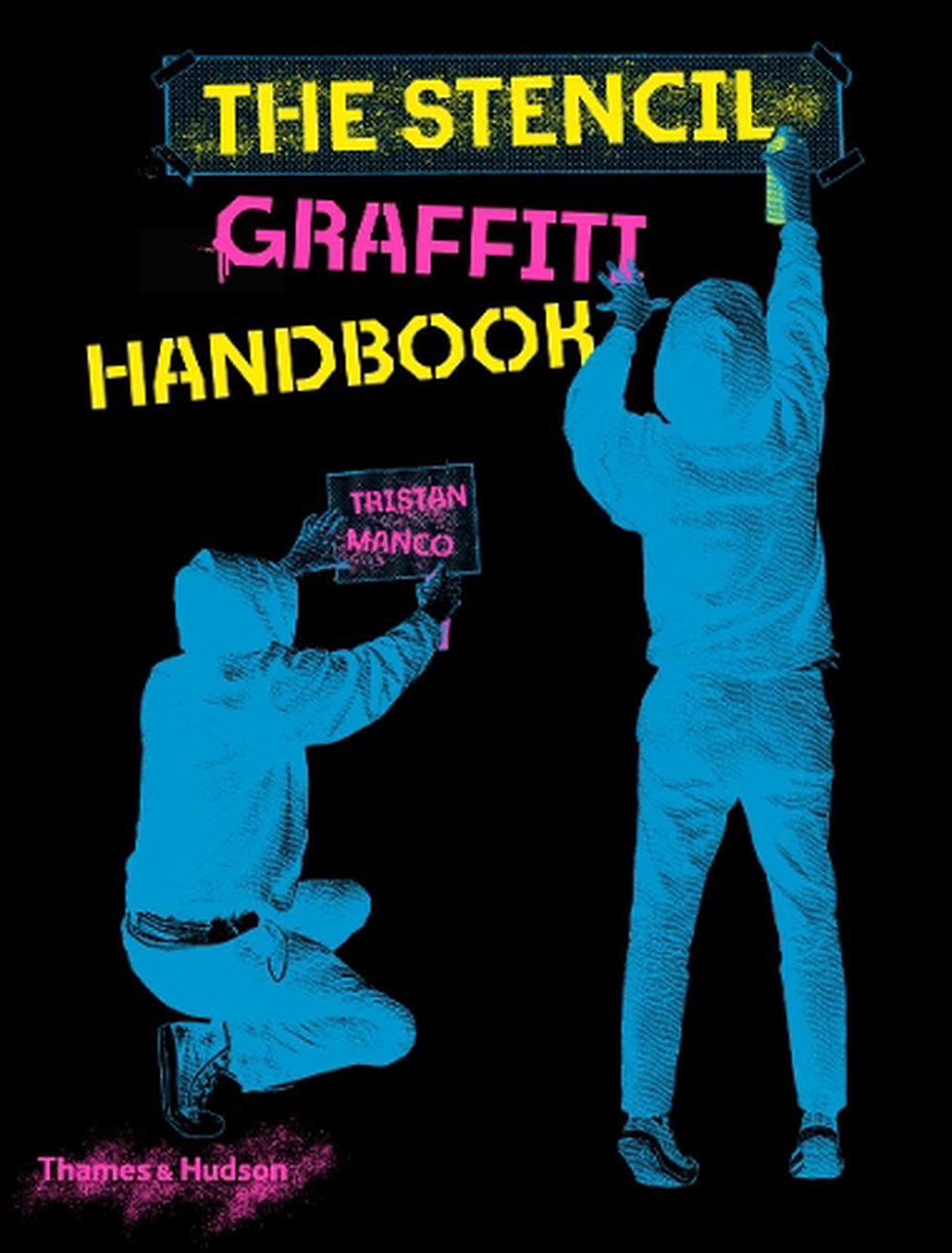 The Stencil Graffiti Handbook, 9780500022856