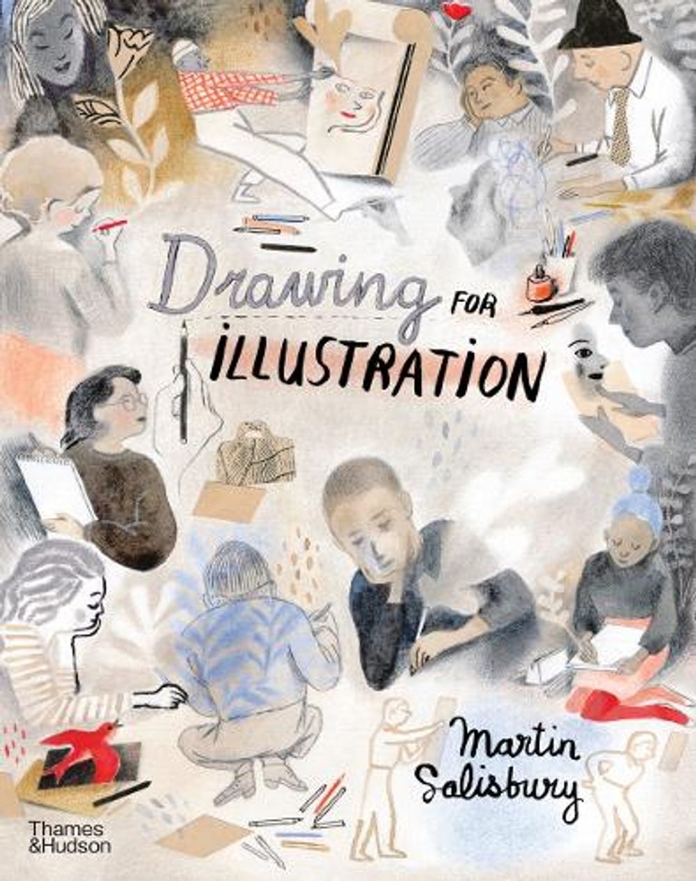 Drawing for Illustration by Martin Salisbury - ISBN: 9780500023310