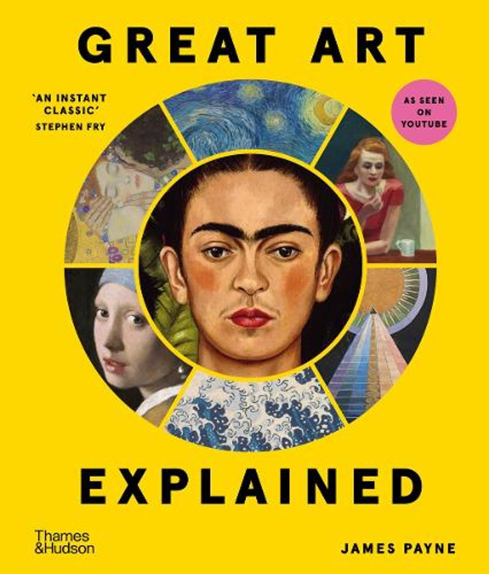 Great Art Explained by James Payne - ISBN: 9780500025956