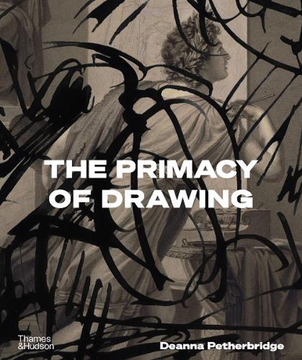 The Primacy of Drawing, 9780500026083