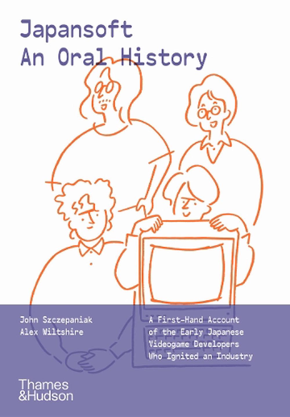 Japansoft: An Oral History, 9780500028292