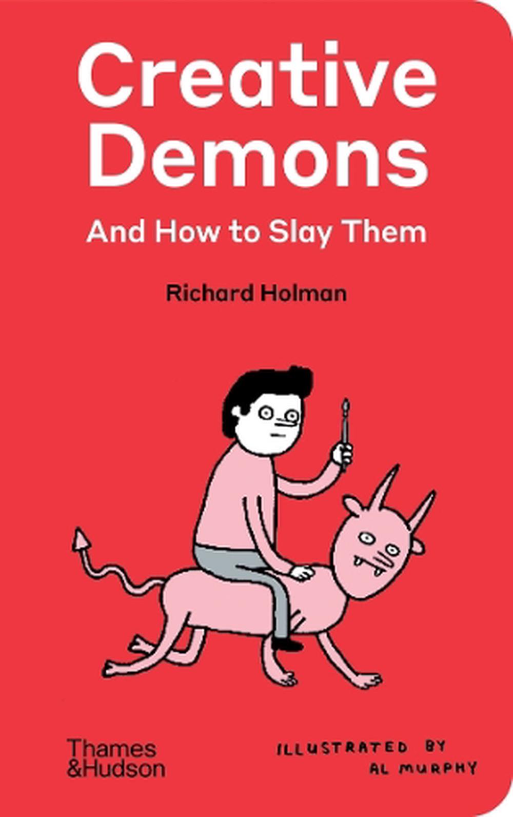 Creative Demons and How to Slay Them, 9780500029626