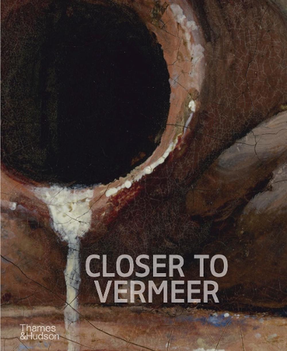 Closer to Vermeer, 9780500030660