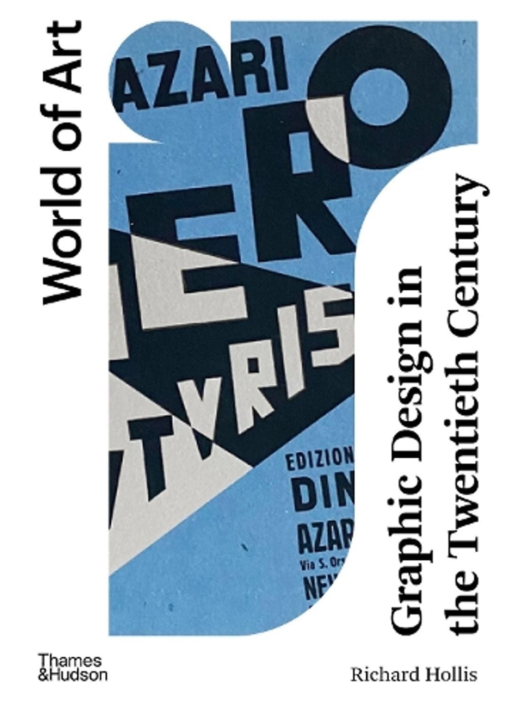 Graphic Design in the Twentieth Century by Richard Hollis - ISBN: 9780500204511