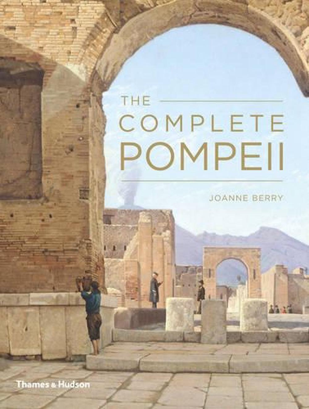 The Complete Pompeii by Joanne Berry - ISBN: 9780500290927