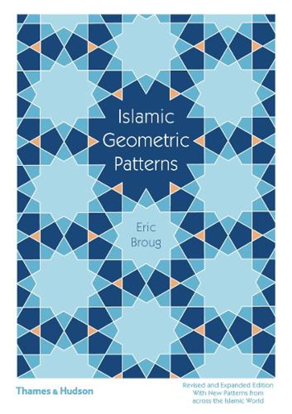 Islamic Geometric Patterns by Eric Broug - ISBN: 9780500294680