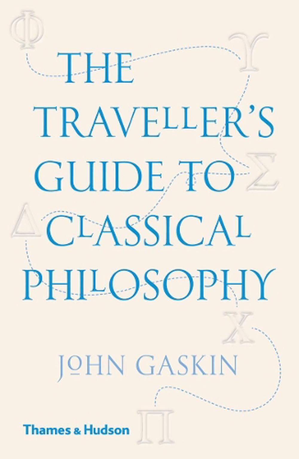 The Traveller's Guide to Classical Philosophy, 9780500294734