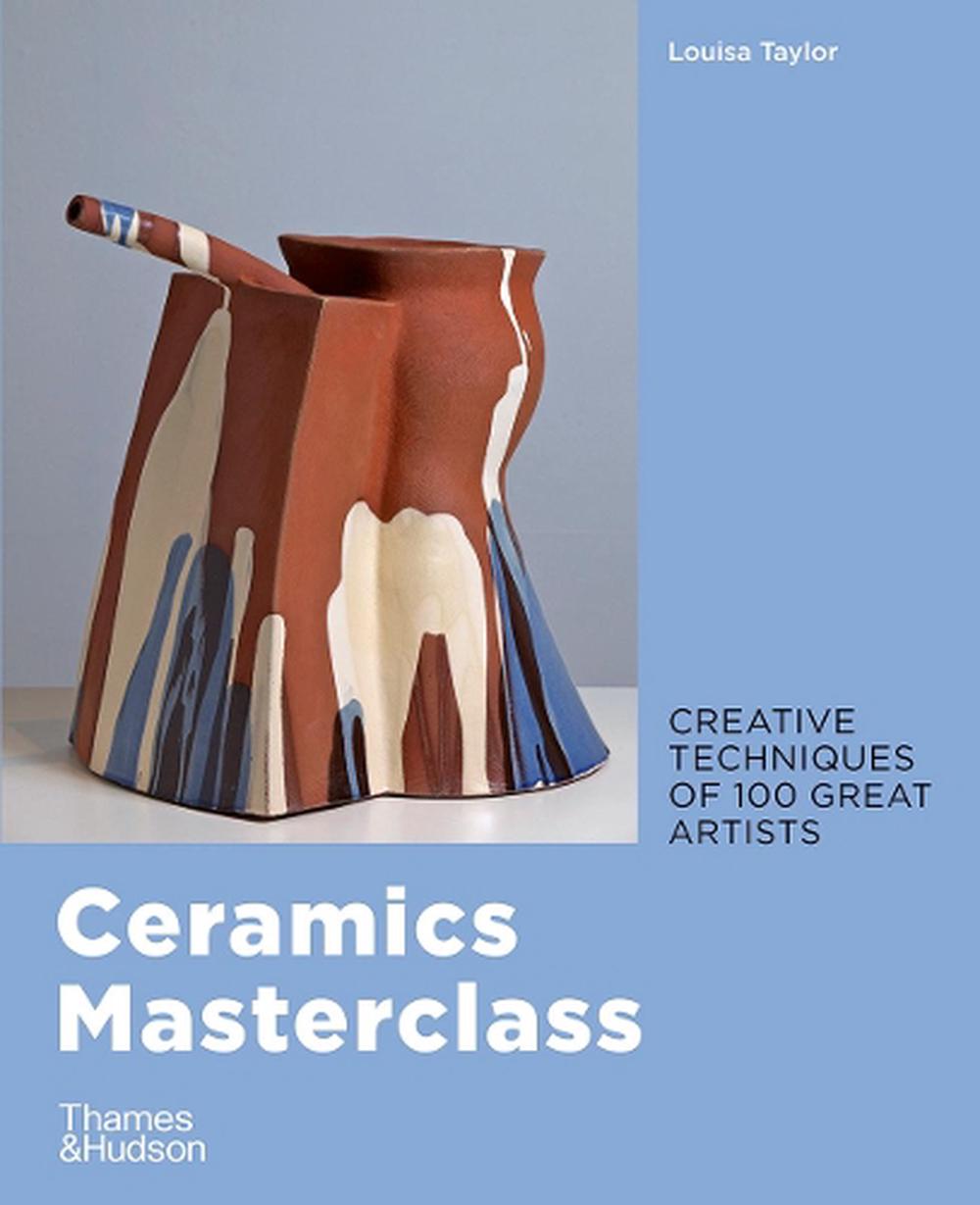 Ceramics Masterclass, 9780500295717