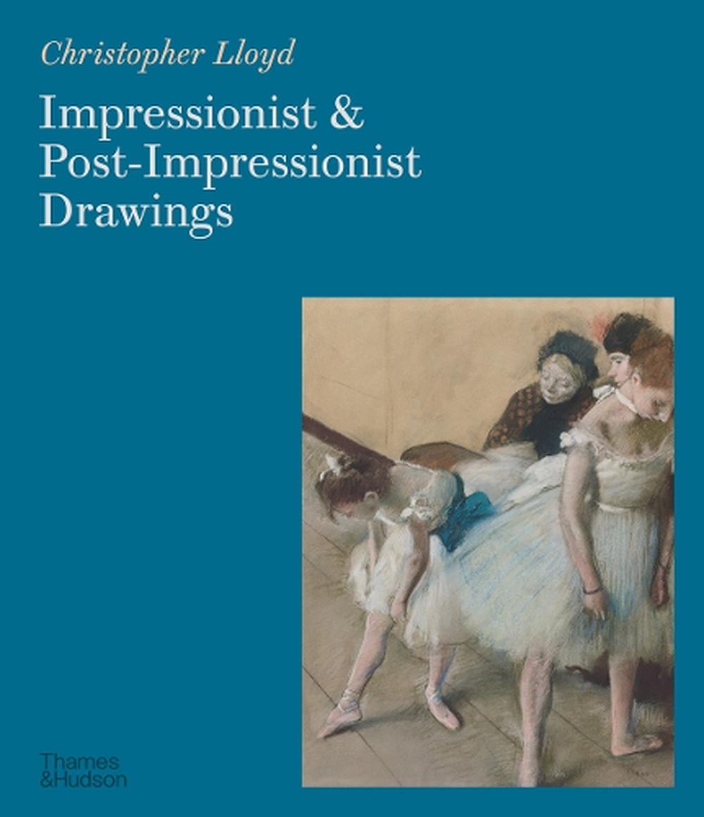 Impressionist and Post-Impressionist Drawings, 9780500298213