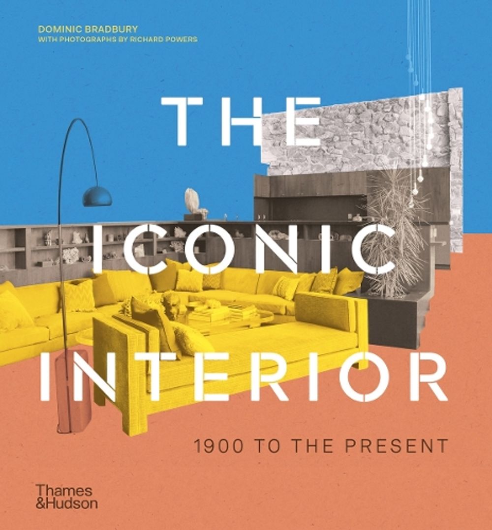 The Iconic Interior by Dominic Bradbury - ISBN: 9780500299234