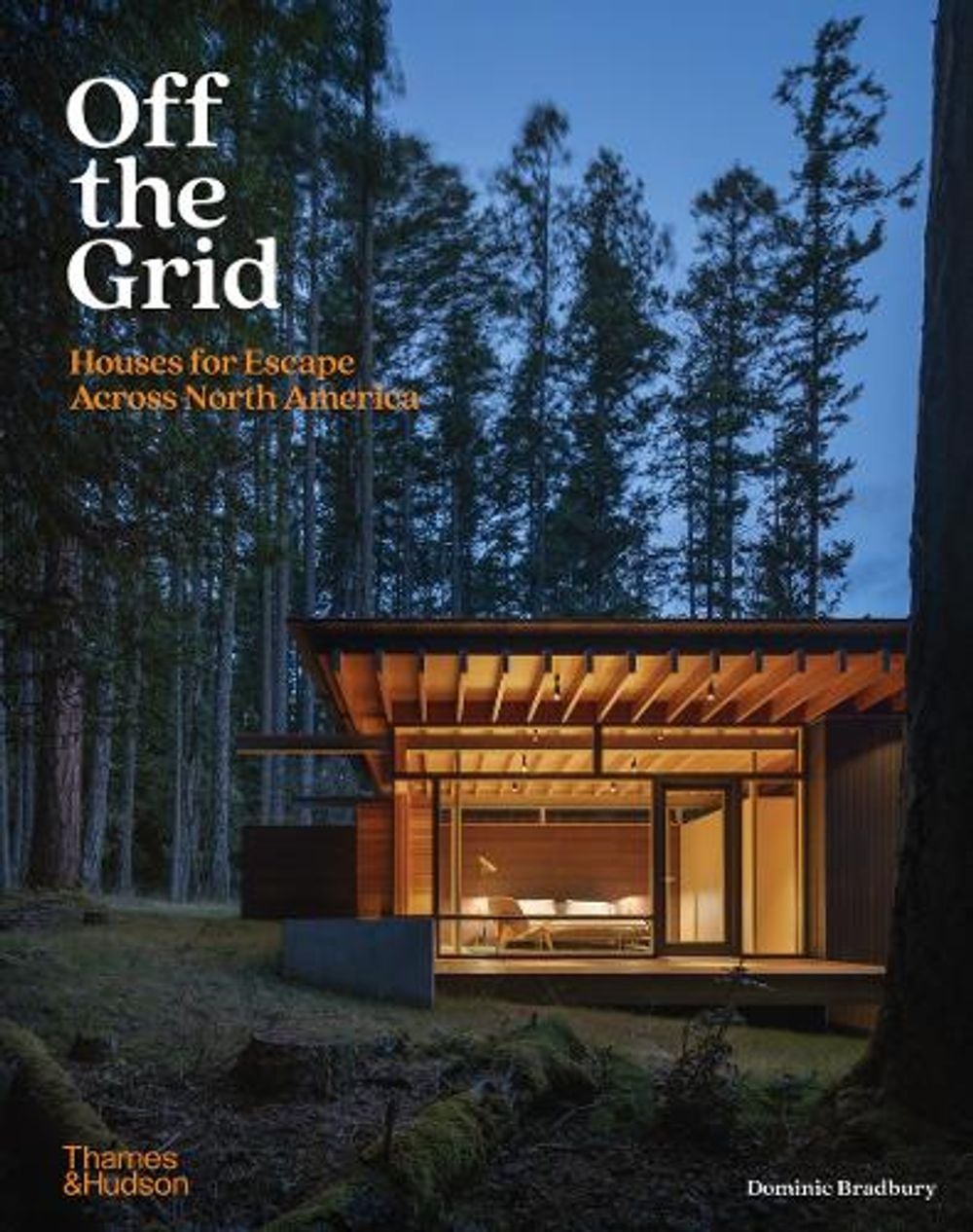 Off the Grid by Dominic Bradbury - ISBN: 9780500343708