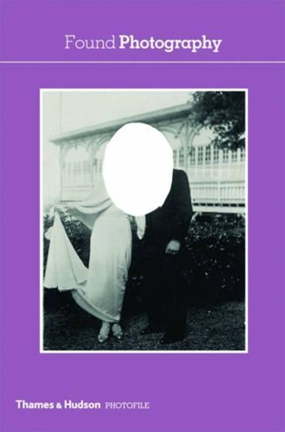 Found Photography by Anne-Marie Garat - ISBN: 9780500411070