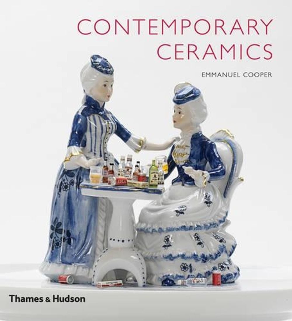 Contemporary Ceramics by Emmanuel Cooper - ISBN: 9780500514870