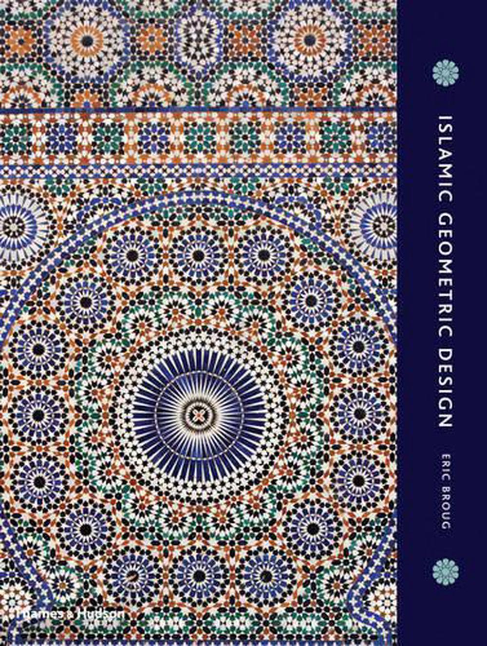 Islamic Geometric Design, 9780500516959