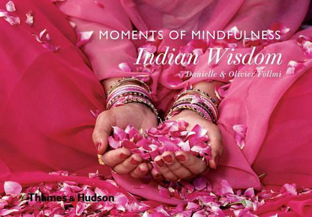 Moments of Mindfulness: Indian Wisdom, 9780500518212