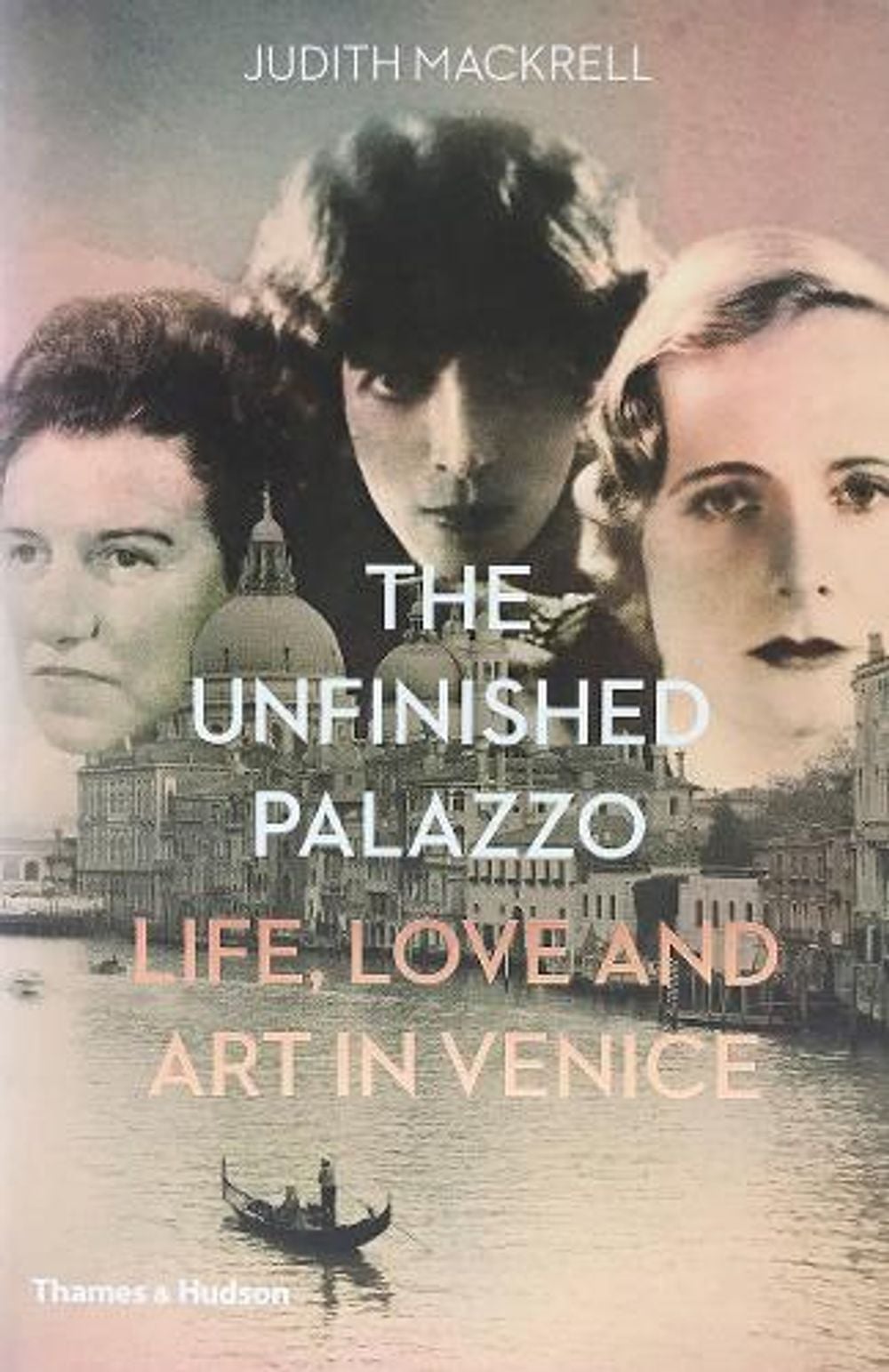 The Unfinished Palazzo by Judith Mackrell - ISBN: 9780500518663