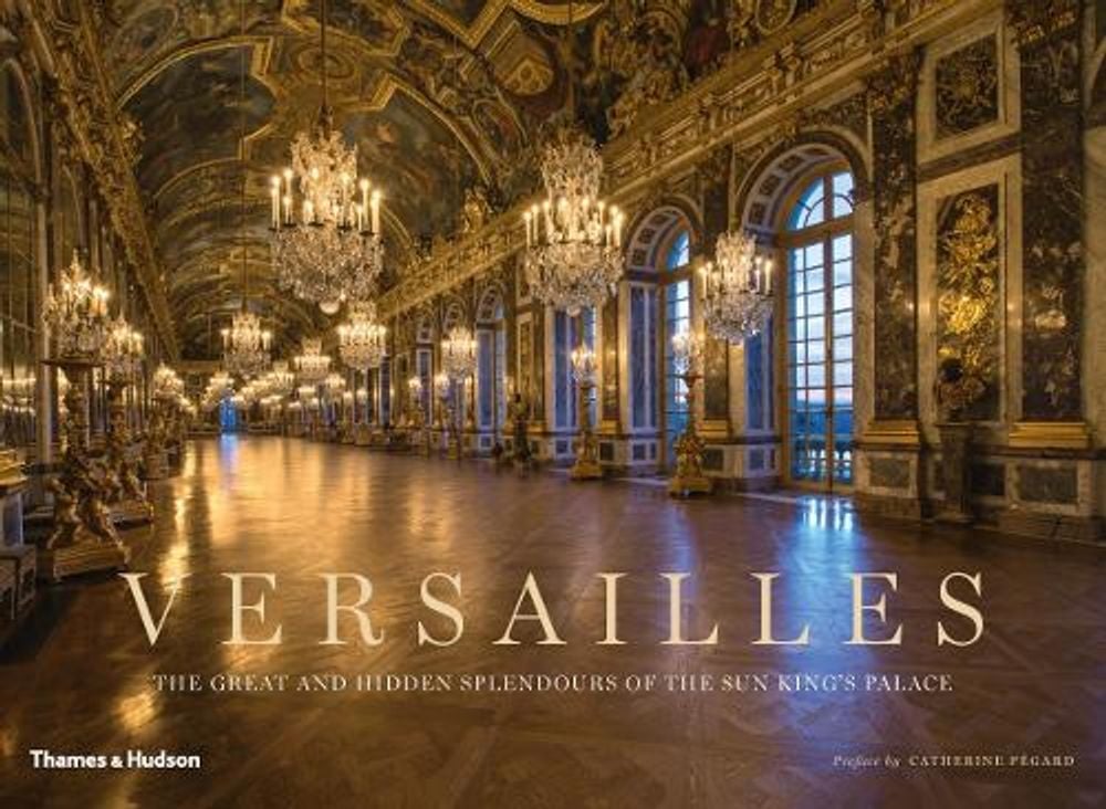 Versailles by Shelley Fox - ISBN: 9780500519868